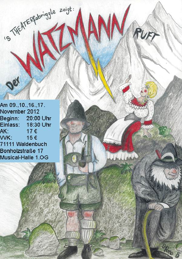 Plakat: Premiere - Der Watzmann ruft